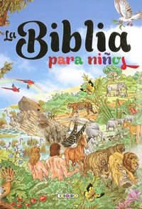 bokomslag La Biblia Para Niños