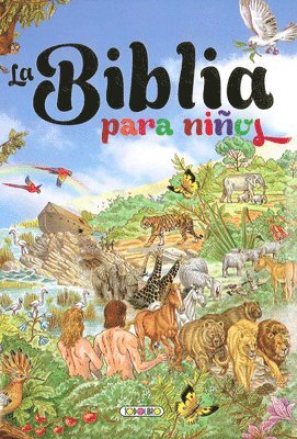 La Biblia Para Niños 1