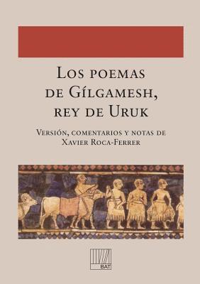 bokomslag poemas de Gílgamesh, rey de Uruk