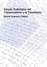 bokomslag Estudio Grafolgico del Transexualismo y el Travestismo