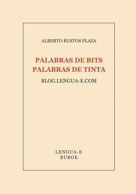 Palabras de bits, palabras de tinta 1