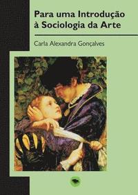 bokomslag Para uma Introdução à Sociologia da Arte