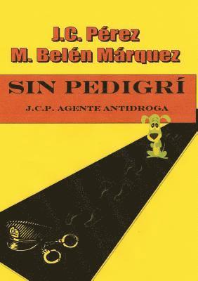 Sin Pedigr 1