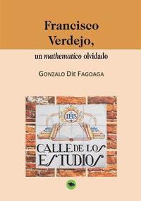 bokomslag Francisco Verdejo, un mathematico olvidado