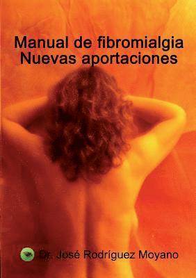 bokomslag Manual de Fibromialgia. Nuevas Aportaciones