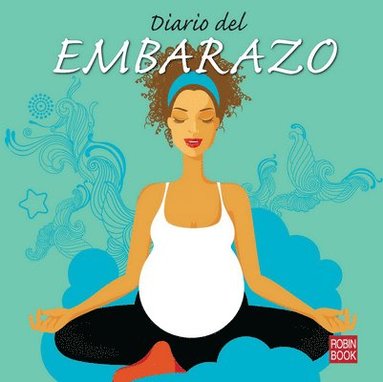 bokomslag Diario del Embarazo = The Pregnancy Journal