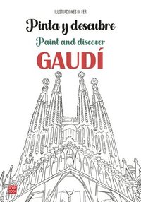 bokomslag Pinta Y Descubre Gaudi / Paint and Discover Gaudi