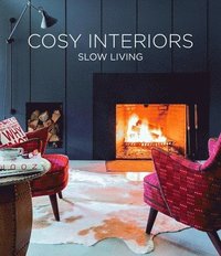 bokomslag Cosy Interiors: Slow Living Inspirations