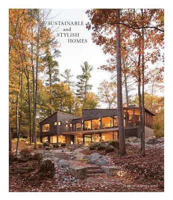 Sustainable And Stylish Homes 1