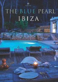 bokomslag The Blue Pearl: Ibiza