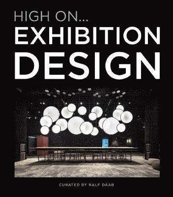 High On... Exhibition Design 1