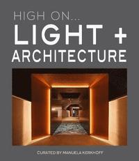 bokomslag High On Light + Architecture