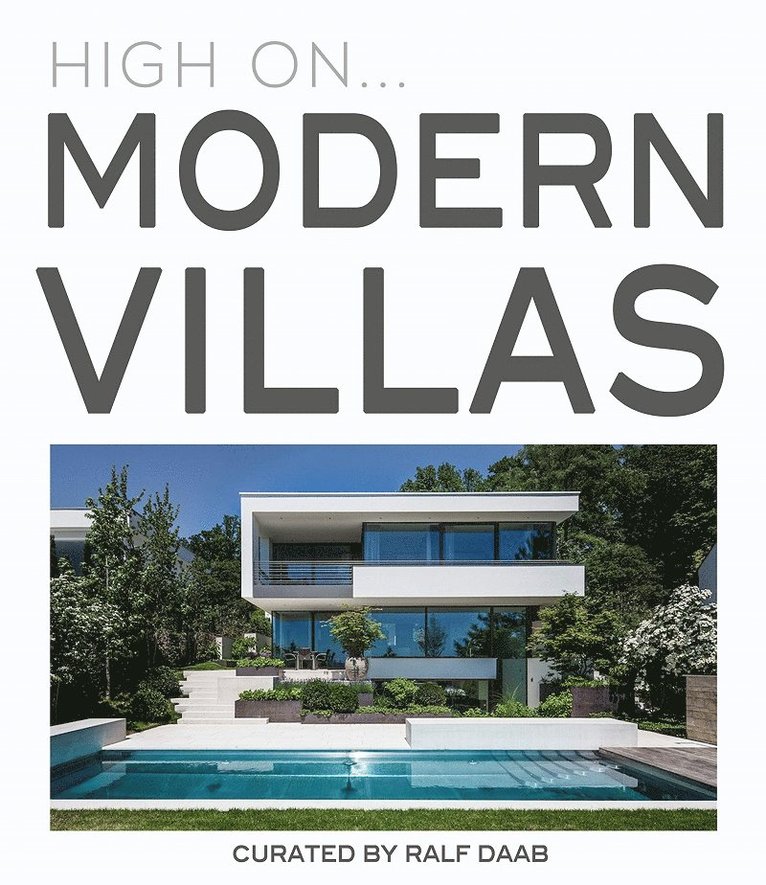 High On… Modern Villas