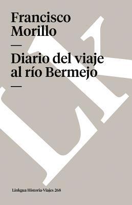 bokomslag Diario del viaje al río Bermejo