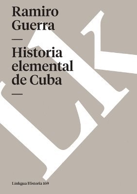 Historia elemental de Cuba 1