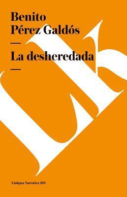La desheredada