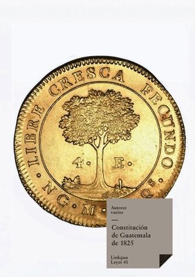 bokomslag Constitución de Guatemala de 1825