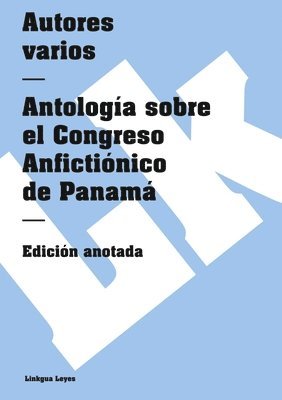 Documentos del Congreso Anfictiónico de Panamá