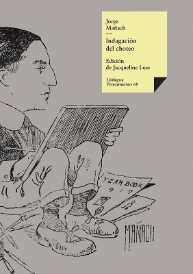Jorge Mañach Y Robato, Jorge Mañach Y. Robato, Jorge Mañach y Robato, Jacqueline Loss - Indagación del choteo, Häftad