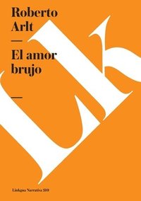 bokomslag El amor brujo