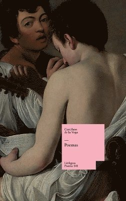 Garcilaso de La Vega - Poemas, Inbunden