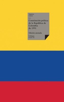 bokomslag Constitución política de la República de Colombia de 1991