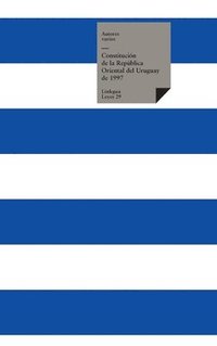 bokomslag Constitución de la República Oriental del Uruguay de 1997