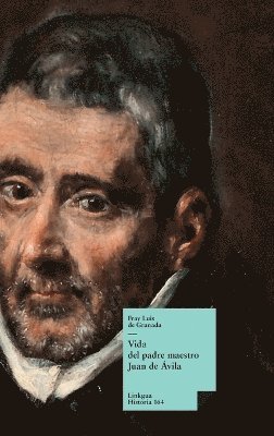 Vida del padre maestro Juan de Ávila