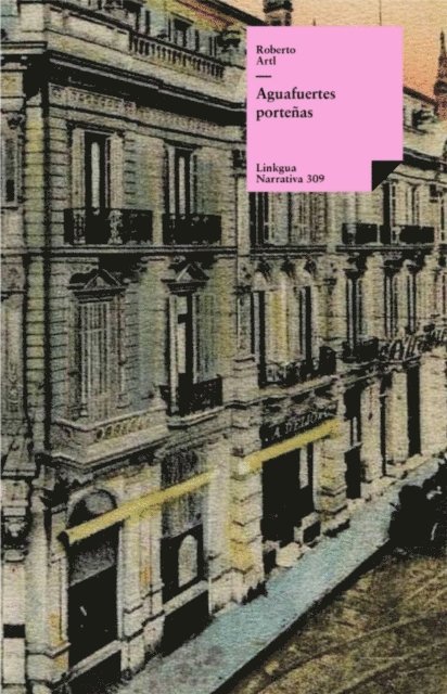 Roberto Arlt - SPA-JOYA DE LAS MONTANAS, Inbunden