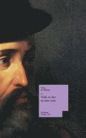 Tirso De Molina - Todo es dar en una cosa, Inbunden