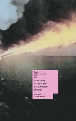 Jeronimo De Becerra - Aventuras del soldado desconocido cubano, Inbunden