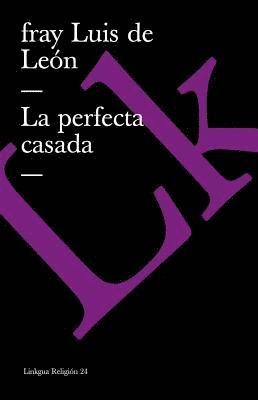 La perfecta casada 1