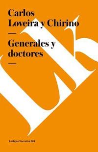 bokomslag Generales Y Doctores