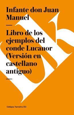 Libro de los enxiemplos del conde Lucanor