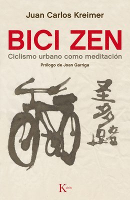 Bici Zen: Ciclismo Urbano Como Meditación 1