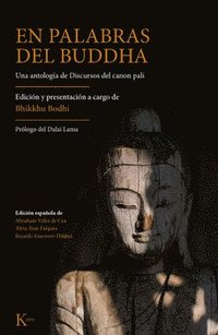 bokomslag En Palabras del Buddha: Una Antología de Discursos del Canon Pali