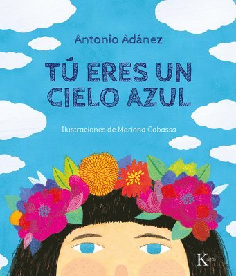 Tú Eres Un Cielo Azul