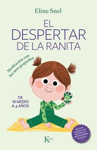 bokomslag El Despertar de la Ranita: Meditación Con Los Más Pequeños