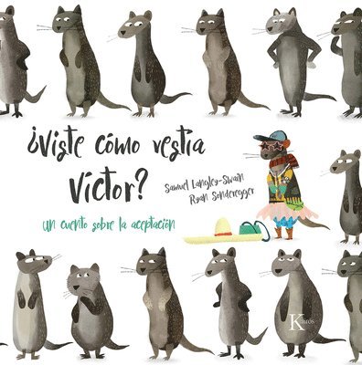 Samuel Langley-Swain - ¿Viste Cómo Vestía Víctor?: Un Cuento Sobre La Aceptación, Häftad