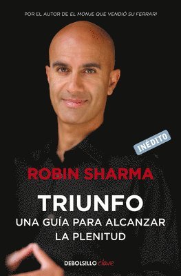 bokomslag Triunfo. Una Guía Para Alcanzar La Plenitud / The Greatness Guide. Book 2