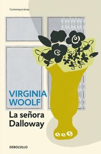 bokomslag La señora Dalloway / Mrs. Dalloway