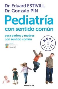 bokomslag Pediatria Con Sentido Comun / Common Sense Pediatrics
