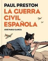 José Pablo García, Paul Preston - La guerra civil española (Novela gráfica), Häftad