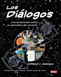 bokomslag Los Diálogos / The Dialogues: Conversations about the Nature of the Universe
