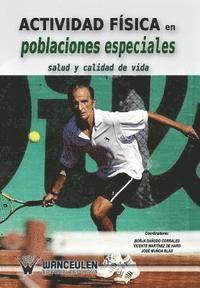 Vicente Martinez de Haro, Jose Munoa Blas - Actividad fisica en poblaciones especiales: Salud y calidad de vida, Häftad. Tillgänglighet: Lägg i varukorg
