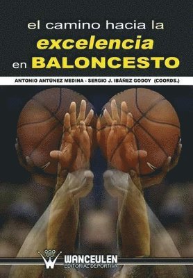 El camino hacia la excelencia en baloncesto 1