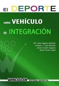 bokomslag El deporte como vehiculo de integracion