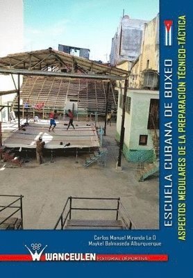 Escuela cubana de boxeo: aspectos medulares de la preparacion tecnico-tactica