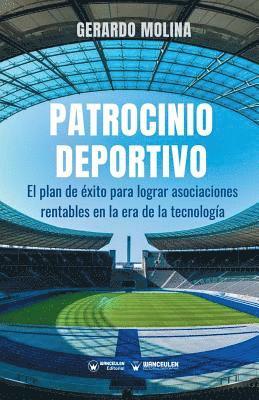 Patrocinio Deportivo El Negocio De La Pasion Y Sus Claves Gerardo Molina Bok Akademibokhandeln