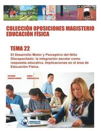 bokomslag Coleccin Oposiciones Magisterio Educacin Fsica. Tema 22